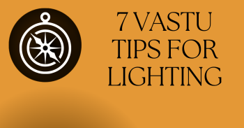 7 Vastu Tips for Lighting to Attract Positive Energy at Home