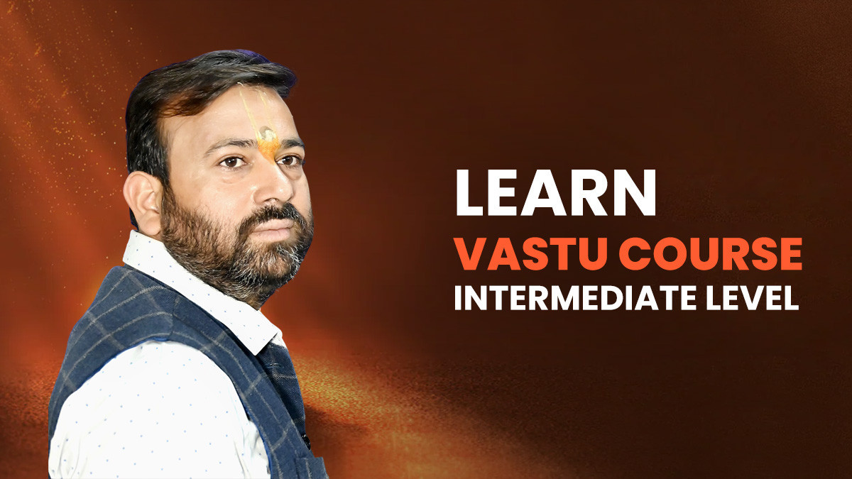 Vastu Intermediate Recording Course